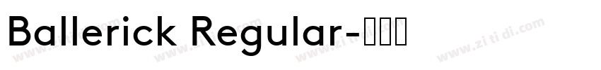 Ballerick Regular字体转换